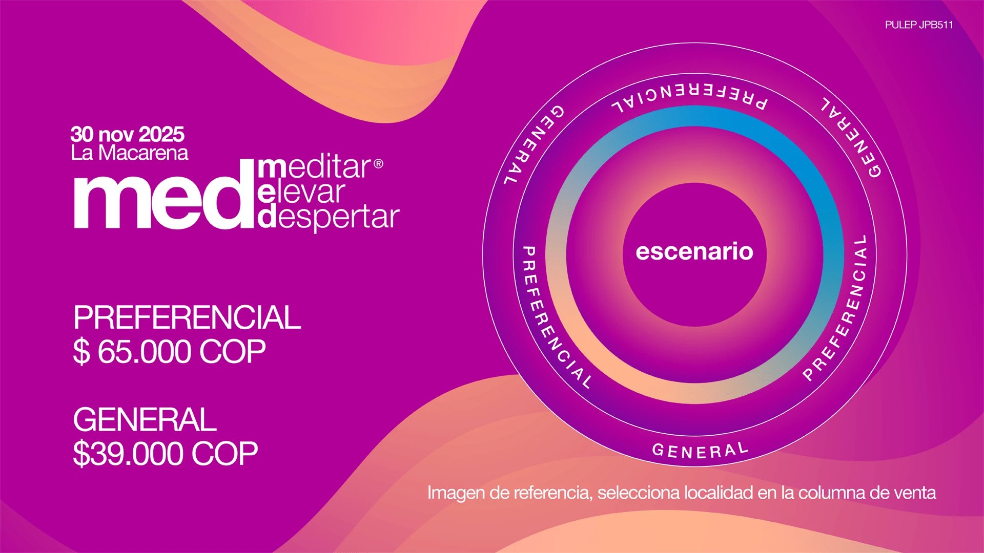 Precios de boletas del convencion de MED: MEDITAR - ELEVAR - DESPERTAR en Medellín