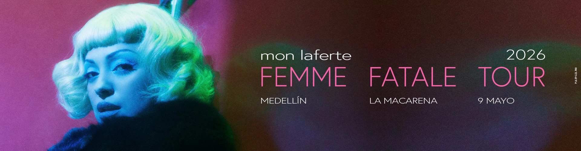 concierto MON LAFERTE FEMME FATALE TOUR en Medellín