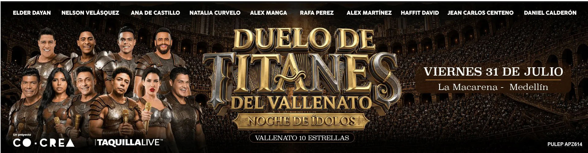 concierto DUELO DE TITANES DEL VALLENATO - NOCHE DE IDOLOS  en Medellín