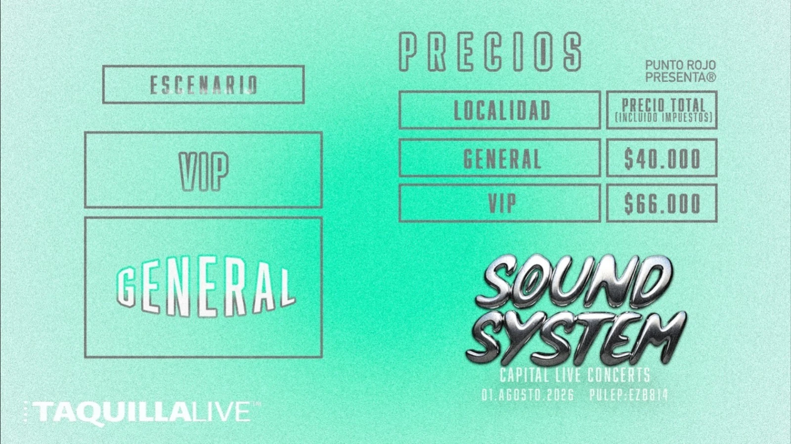 Precios de boletas del concierto de SOUND SYSTEM en Bogotá
