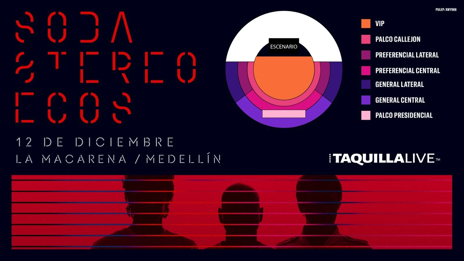 Precios de boletas del concierto de SODA STEREO ECOS MEDELLIN en Medellín