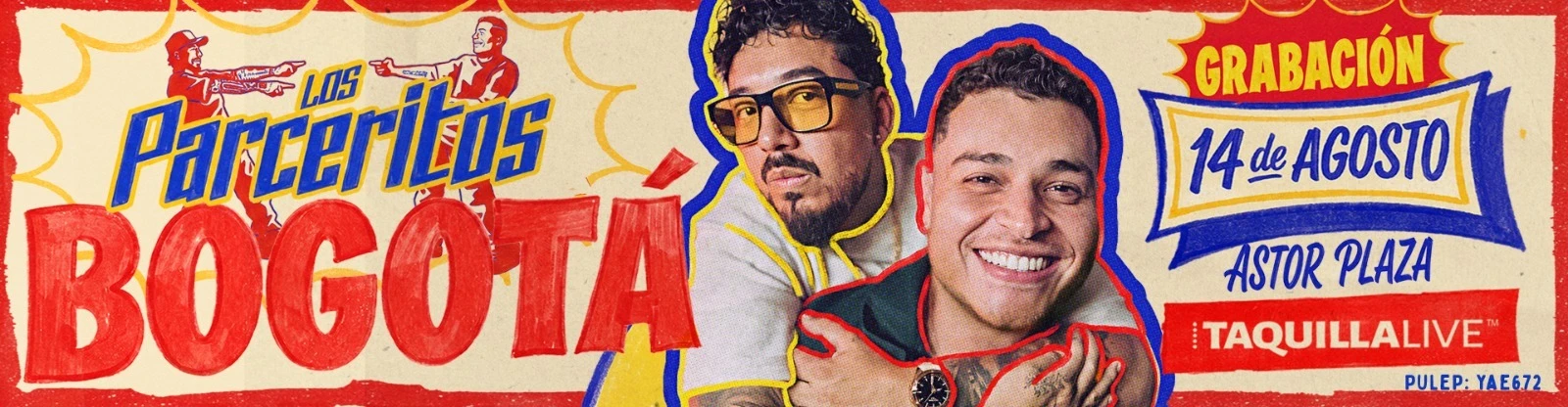 show LOS PARCERITOS BOGOTÁ 14 AGOSTO en Bogotá