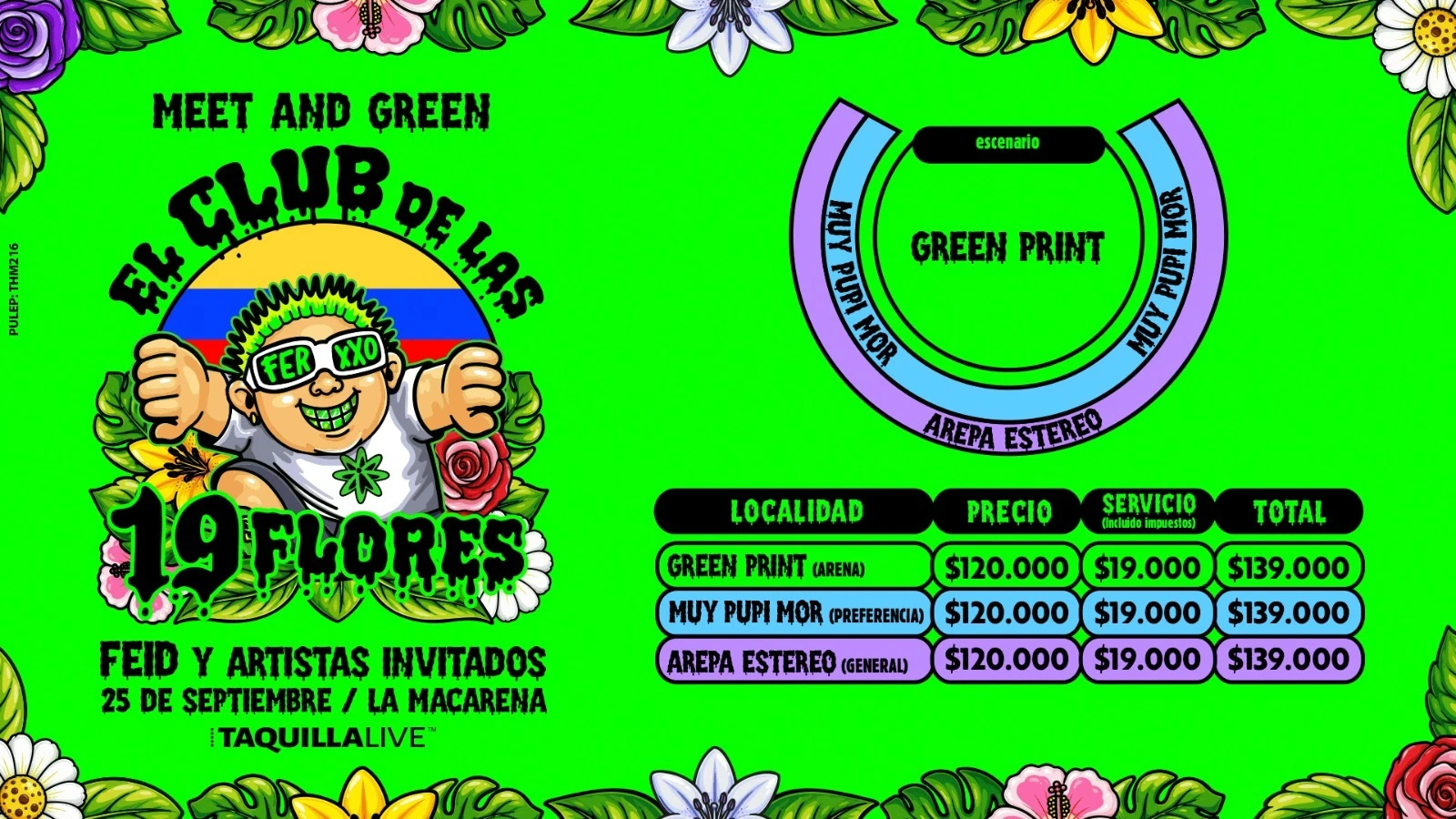 Precios de boletas del concierto de MEET & GREEN - EL CLUB DE LAS 19 FLORES en Medellín