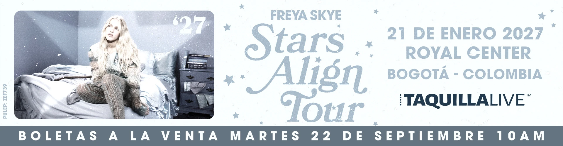 concierto FREYA SKYE - STARS ALIGN TOUR en Bogotá