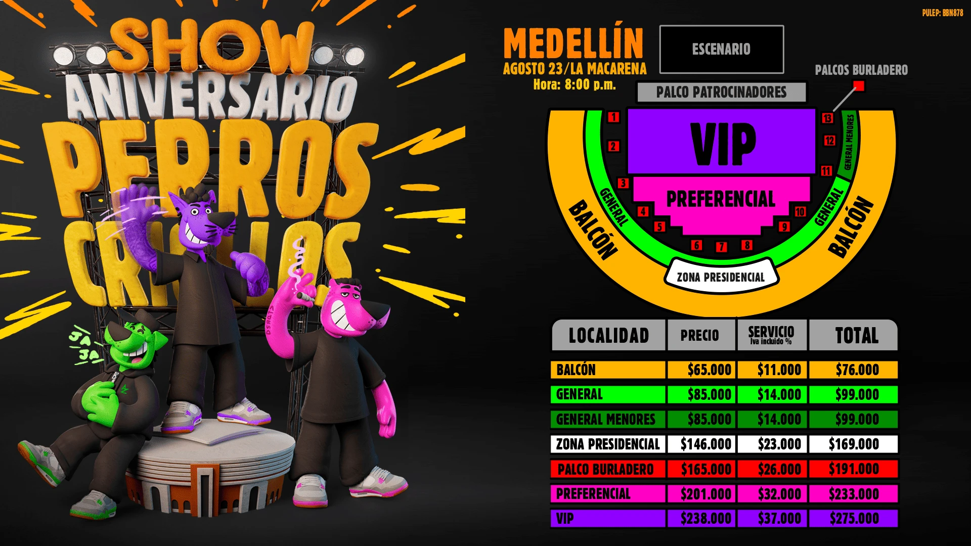 Precios de boletas del show de SHOW ANIVERSARIO PERROS CRIOLLOS MEDELLIN en Medellín