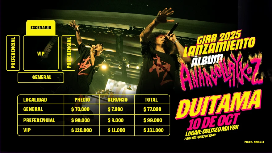 Precios de boletas del concierto de ANARCOLIRYKOZ DUITAMA en Duitama