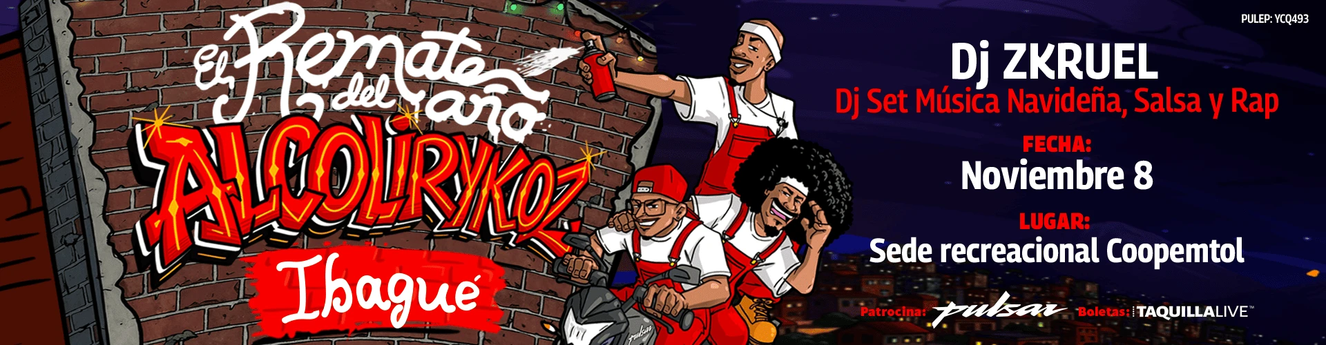 concierto EL REMATE DEL AÑO ALCOLIRYKOZ IBAGUE en Ibagué